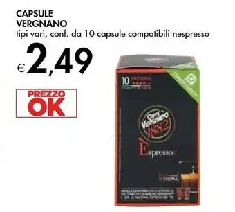 Bennet Vergnano Capsule offerta