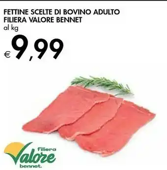 Bennet Bennet Fettine Scelte Di Bovino Adulto Filiera Valore offerta