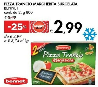 Bennet Bennet Pizza Trancio Margherita Surgelata offerta