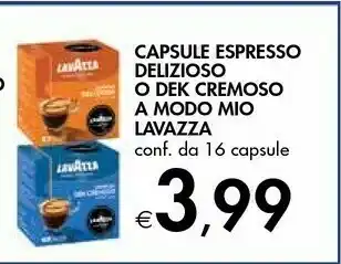 Bennet Lavazza Capsule Espresso Delizioso / Dek Cremoso A Modo Mio offerta
