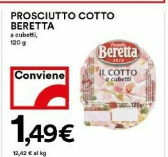 Coop Beretta Il Cotto Cubetti 120 G(ml) offerta