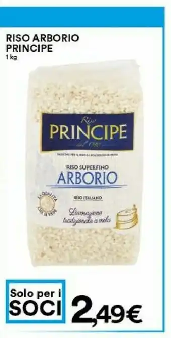 Coop Riso principe Riso Superfino Arborio 1000 G(ml) offerta