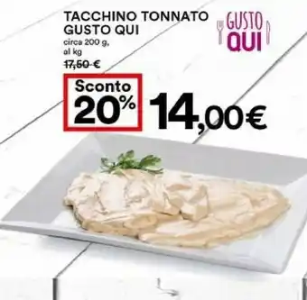Coop Gusto Qui Tacchino Tonnato offerta