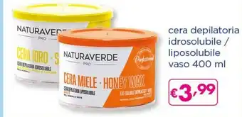 Acqua & Sapone Naturaverde Cera Depilatoria Idrosolubile / Liposolubile offerta