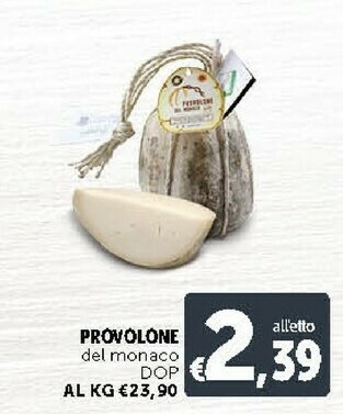Deco Supermercati Provolone Del Monaco Dop offerta
