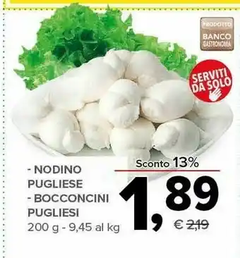 Todis Nodino Pugliese/Bocconcini Pugliesi offerta