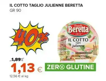 Tigre Beretta Prosciutto cotto offerta