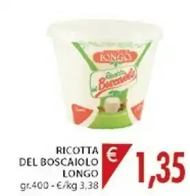 Mercatò Caseificio longo Ricotta Del Boscaiolo Solo Latte Italiano 400 G(ml) offerta