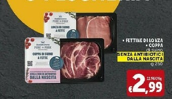 Deco Supermercati Fettine Di Lonza/ Coppa Di Suino Senza Antibiotici offerta