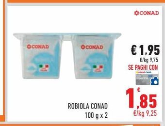 Conad City Robiola conad offerta