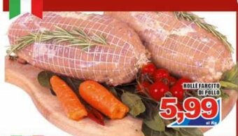 Gros Rolle Farcito Di Pollo offerta