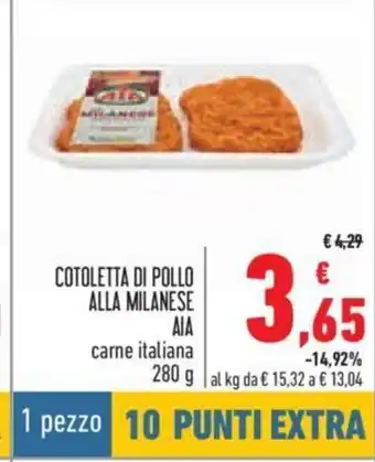 Conad AIA Cotoletta Di Pollo Alla Milanese carne italiana 280 g offerta