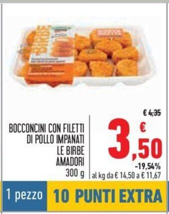Conad Bocconcini Con Filetti Di Pollo Impanati Le Birbe Amadori 300 g offerta