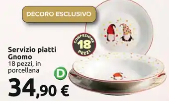 Esselunga Servizio piatti Gnomo 18 pezzi offerta