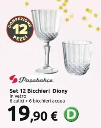 Esselunga Pasabahce Set 12 Bicchieri Diony offerta