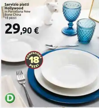 Esselunga Servizio piatti Hollywood 18 pezzi offerta