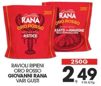 Eurospar Giovanni Rana Ravioli Ripieni Oro Rosso vari gusti 250 g offerta