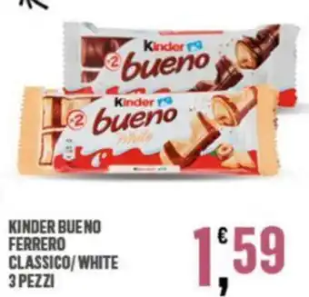 Eurospar Ferrero Kinder Bueno Classico/White 3 pezzi offerta