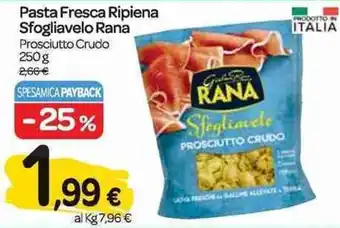 Carrefour Express Rana Pasta Fresca Ripiena Sfogliavelo 250 g offerta