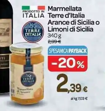 Carrefour Express Terre d'Italia Marmellata Arance di Sicilia o Limoni di Sicilia 340 g offerta