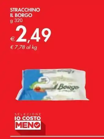 Bennet Stracchino il borgo offerta