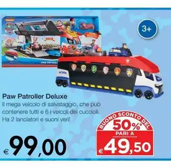 Bennet Paw patrol deluxe offerta