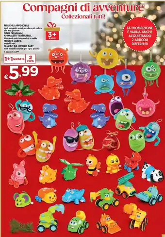 Peluche appendibili, dino premi&vai, animaletti trottarelli, peluche alieni o modelli da lavoro baby