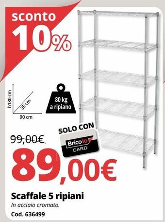 Brico Io Scaffale 5 ripiani offerta