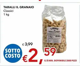 Migross Superstore Taralli il granaio offerta