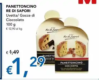 Migross Superstore Panettoncino re di sapori offerta