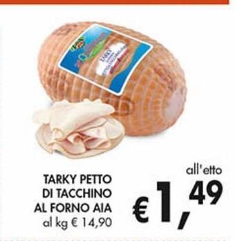 Supermercato Coal Tarky petto di tacchino al forno aia offerta