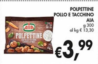 Supermercato Coal Polpettine pollo e tacchino aia offerta