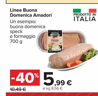 Carrefour Market Linea buona domenica amadori offerta