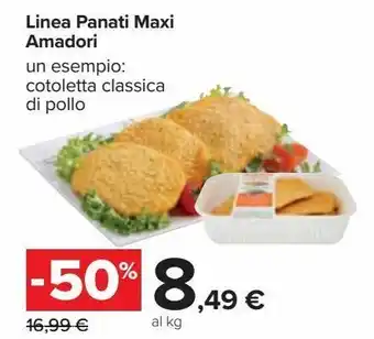 Carrefour Iper Linea panati maxi amadori offerta