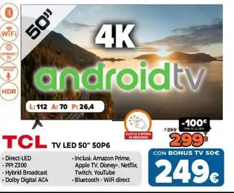 Expert TCL TV LED 50" 50P6 offerta