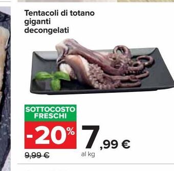Carrefour Market Tentacoli di totano giganti decongelati offerta