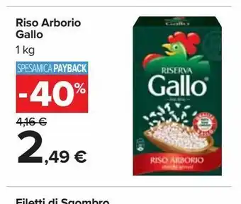 Carrefour Market Riso arborio gallo 1 kg offerta