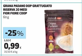 Coop Grana padano dop grattugiato riserva 20 messi fior fiore coop offerta