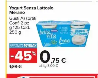 Carrefour Market Yogurt senza lattosio merano offerta
