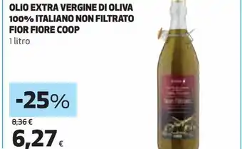 Coop Olio extra vergine di oliva 100% italiano non filtrato fior fiore coop offerta