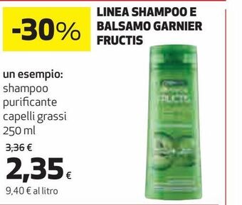 Coop Linea shampoo balsamo garnier fructis offerta