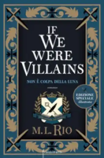 If we were villains. non è colpa della luna