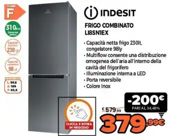 Expert Indesit Frigo combinato LI8SN1EX offerta