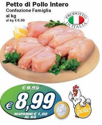 Prix Quality Petto di Pollo Intero offerta