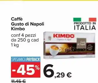 Carrefour Iper Caffè gusto di napoli kimbo offerta