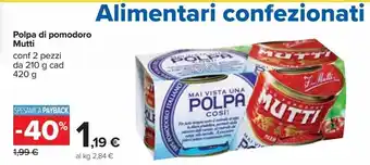 Carrefour Iper Polpa di pomodoro mutti offerta
