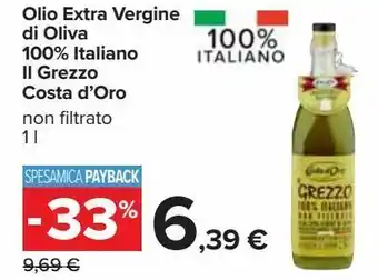 Carrefour Iper Olio extra vergine di oliva 100% italiano ii grezzo costa d'oro offerta
