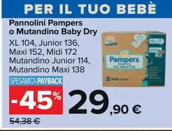 Carrefour Iper Pannolini pampers o mutandino baby dry offerta