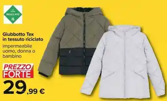Carrefour Iper Giubbotto tex in tessuto riciclato offerta