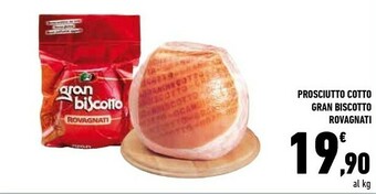 Conad City Rovagnati Prosciutto Cotto Gran Biscotto offerta